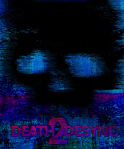 Death 2 Desync